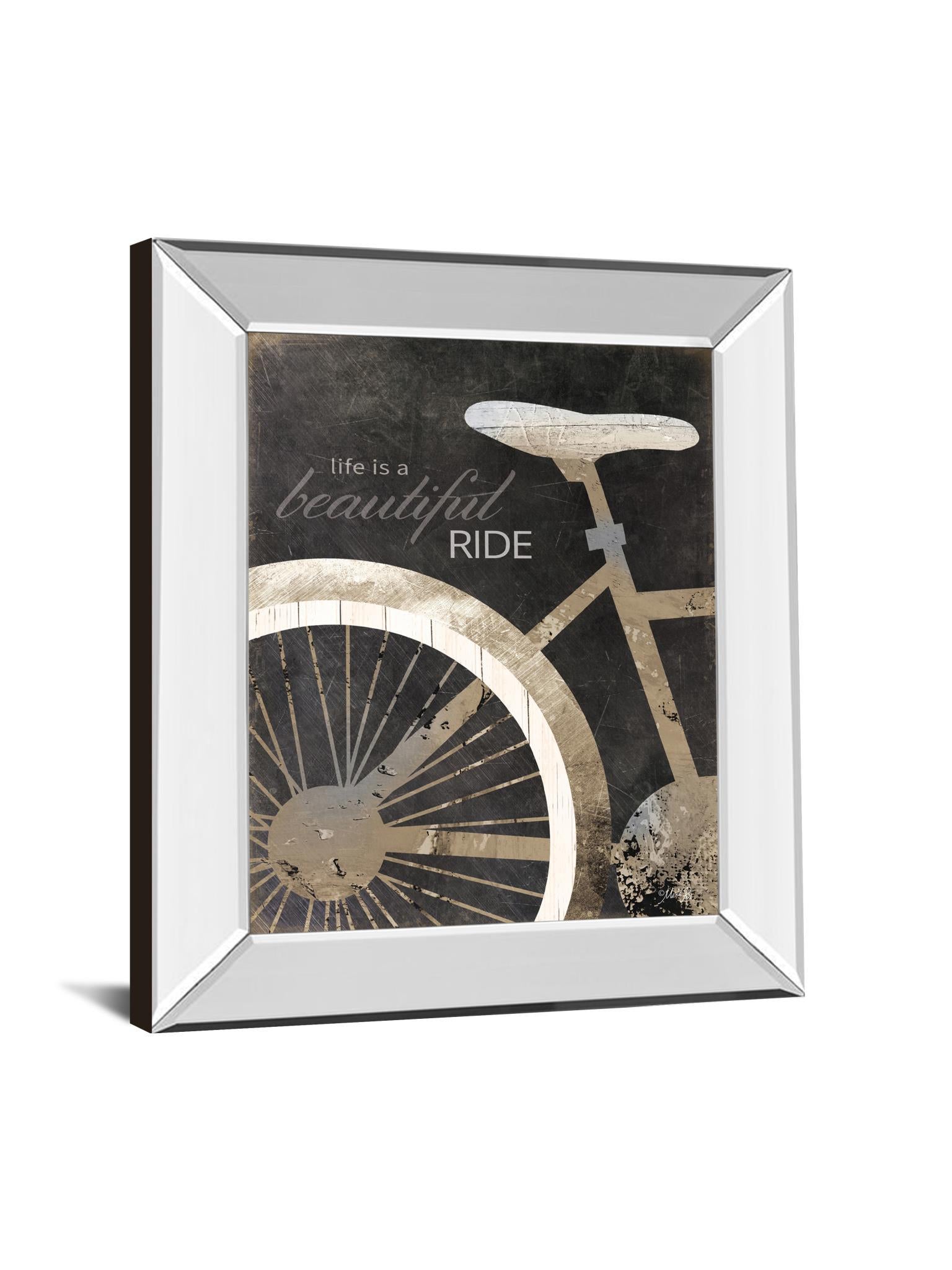 Life Is A Beautiful Ride By Marla Rae - Mirror Framed Print Wall Art - Dark Gray Classy Art