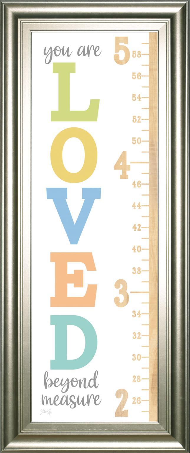 18x42 Loved Beyond Measture Growth Chart By Marla Rae - White Classy Art