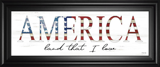 18x42 America Land That I Love By Cindy Jacobs - White Classy Art