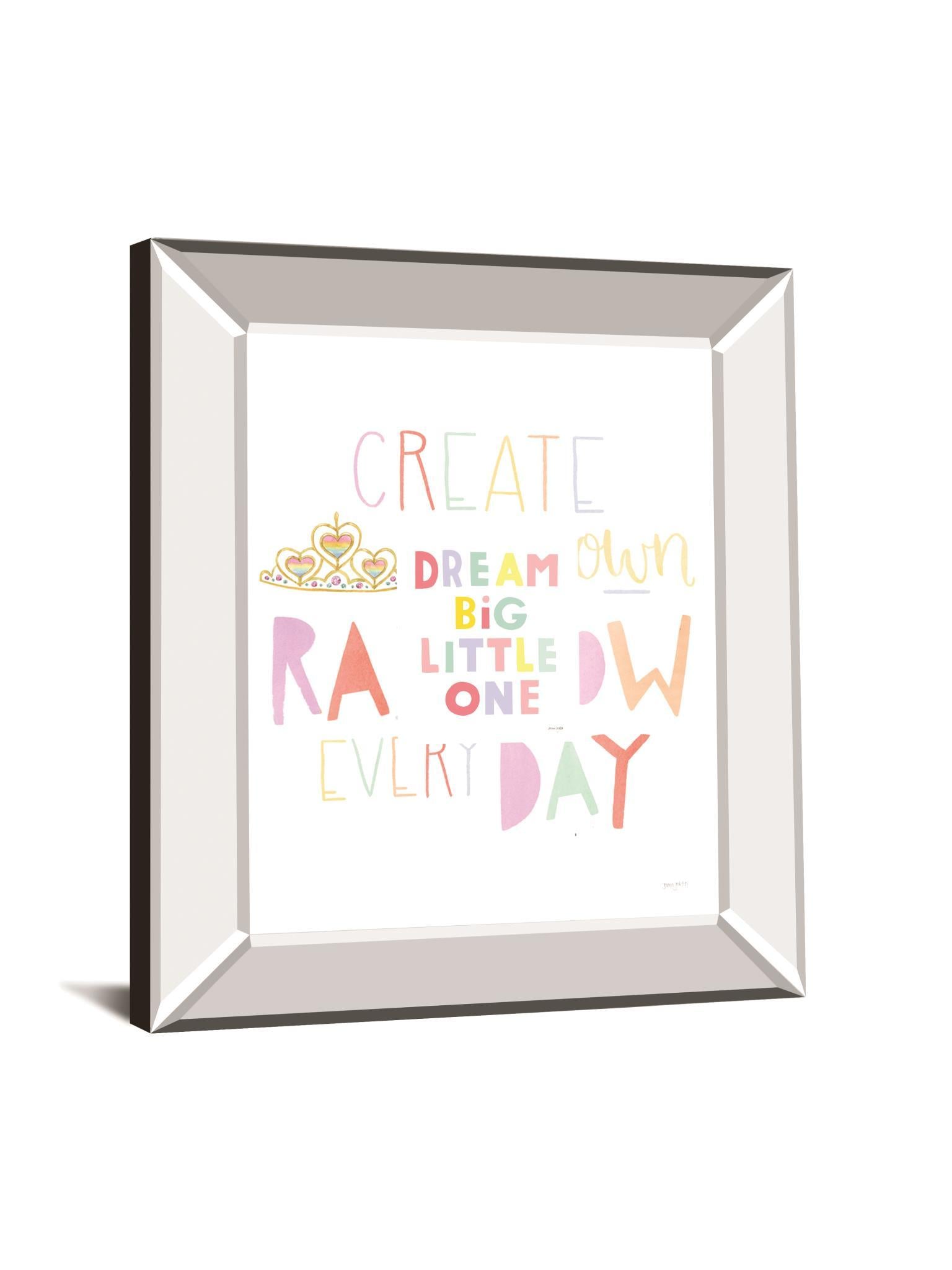 Dream Big Little One By Ann Kelle - Mirror Framed Print Wall Art - White Classy Art