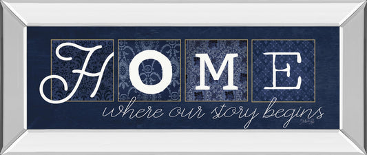 Home Where Our Story Begins By Marla Rae - Blue Classy Art