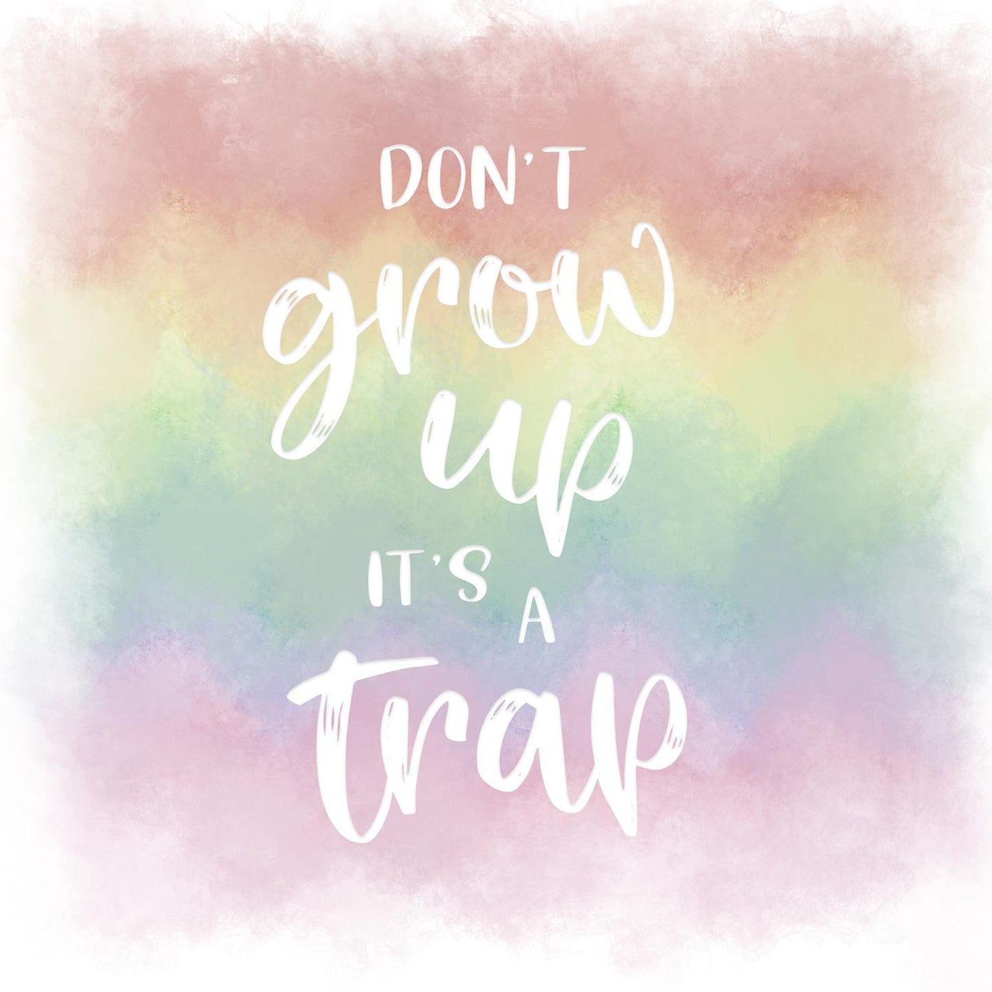 Small - Don't Grow Up By Natalie Carpentieri - Pink Classy Art